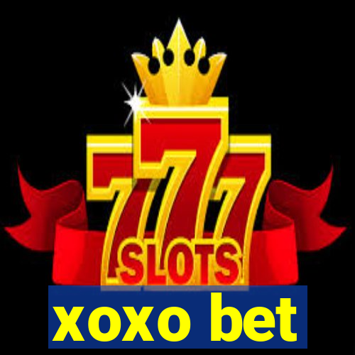 xoxo bet